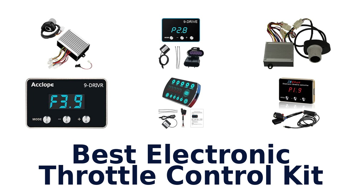 Best Electronic Throttle Control Kit