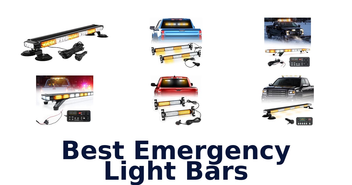 Best Emergency Light Bars
