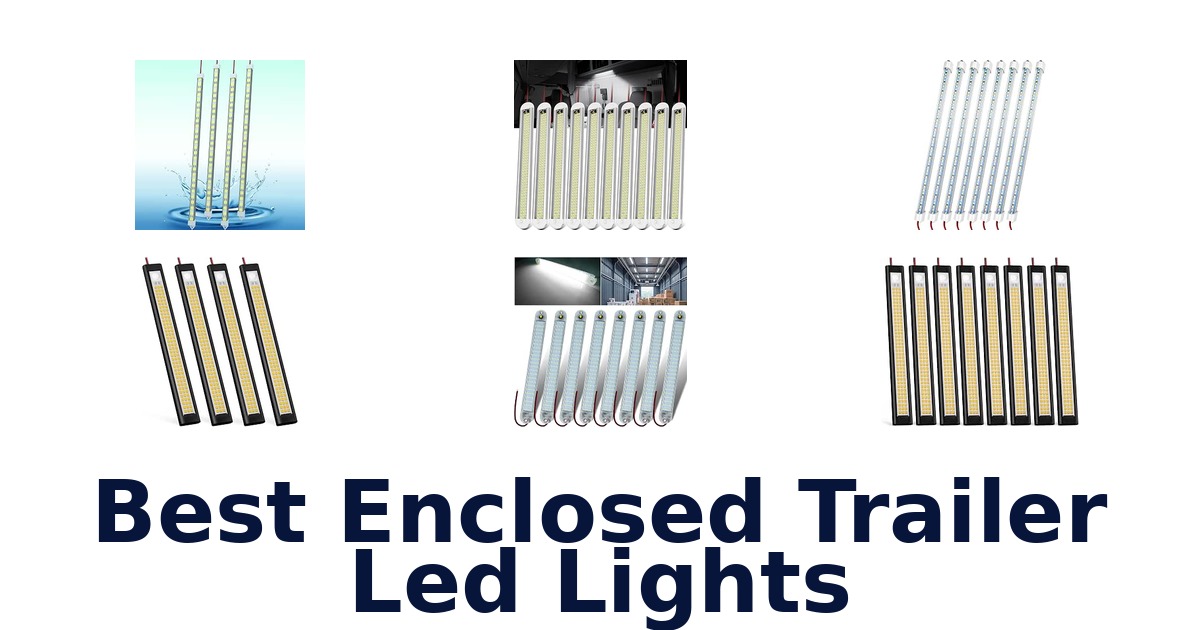 Best Enclosed Trailer Led Lights