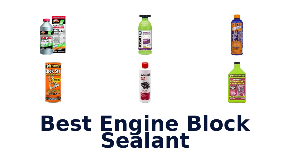 Best Engine Block Sealant
