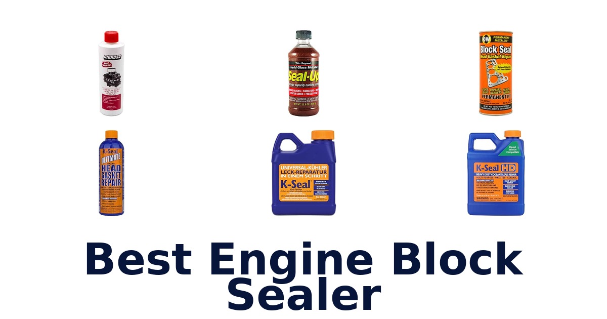 Best Engine Block Sealer