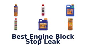 Best Engine Block Stop Leak