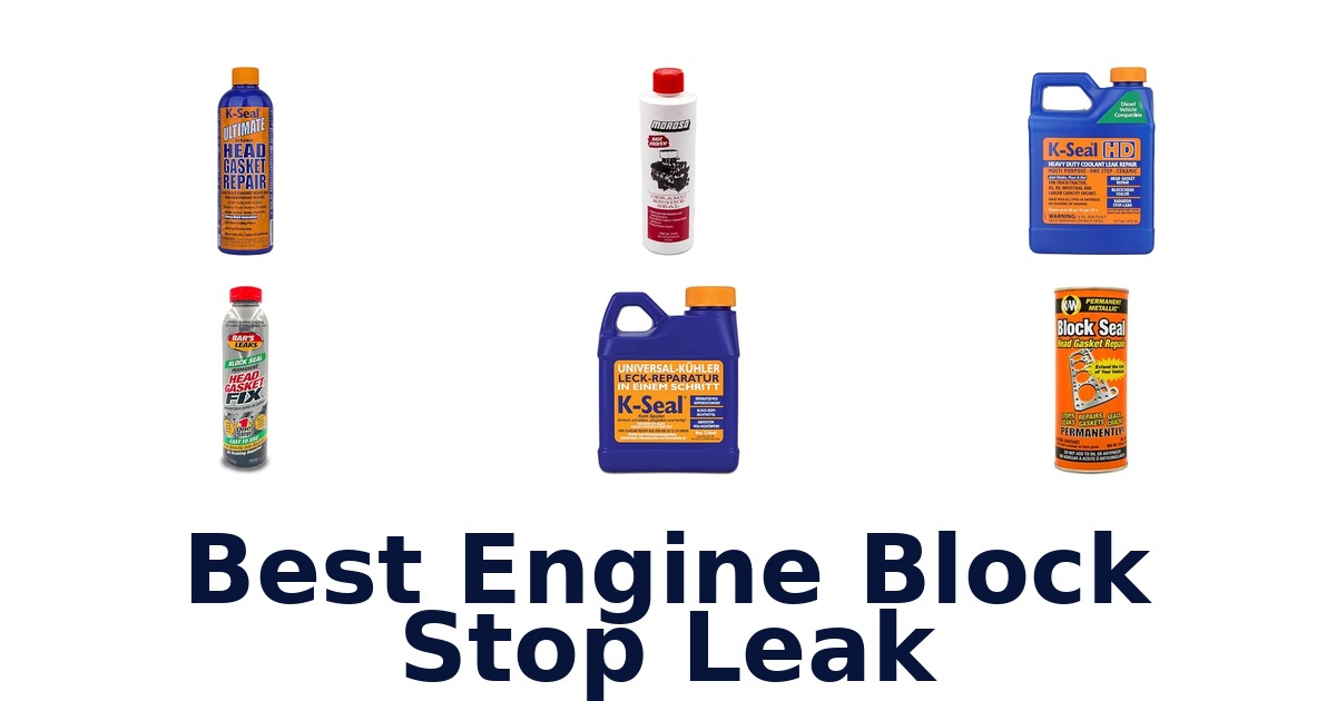 Best Engine Block Stop Leak