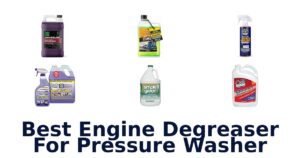 Best Engine Degreaser For Pressure Washer