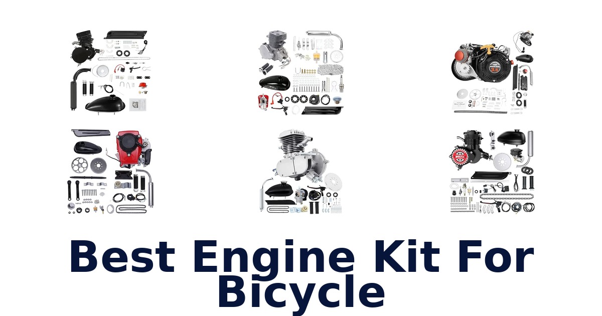 Best Engine Kit For Bicycle