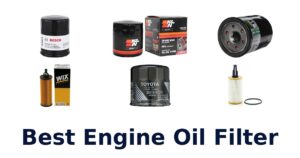 Best Engine Oil Filter