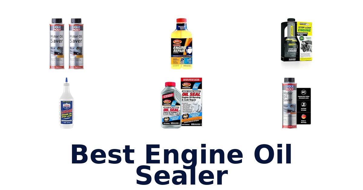 Best Engine Oil Sealer