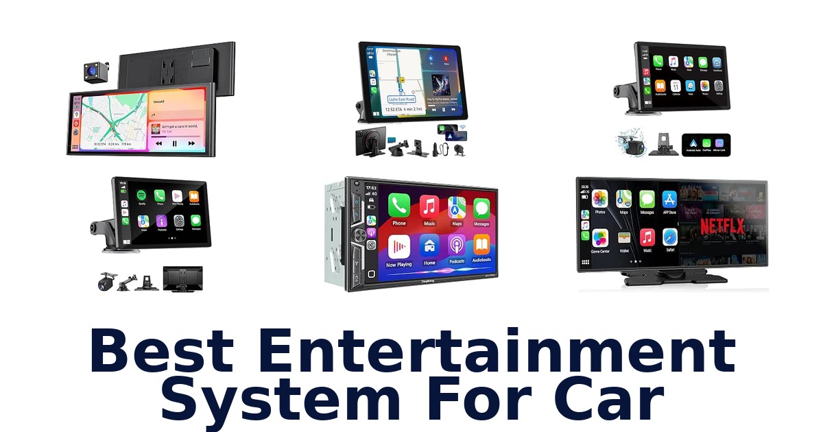 Best Entertainment System For Car