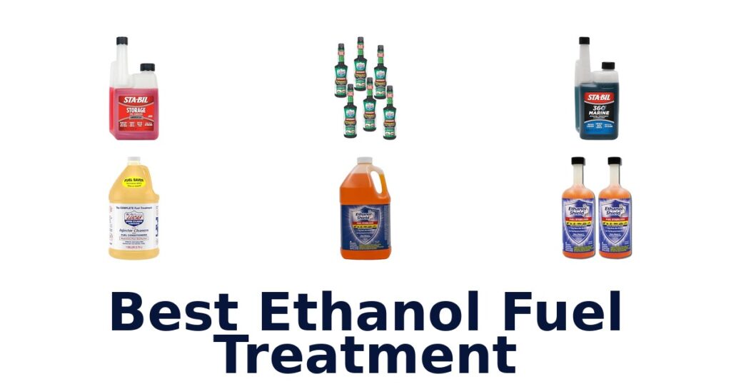 Best Ethanol Fuel Treatment