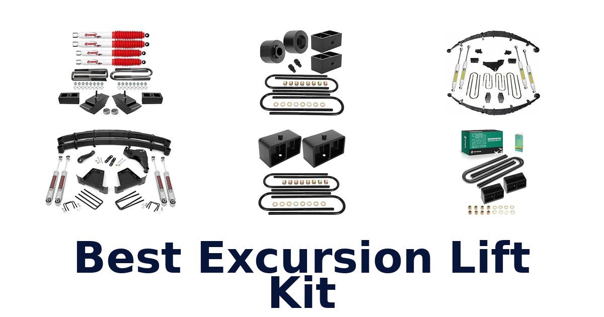 Best Excursion Lift Kit