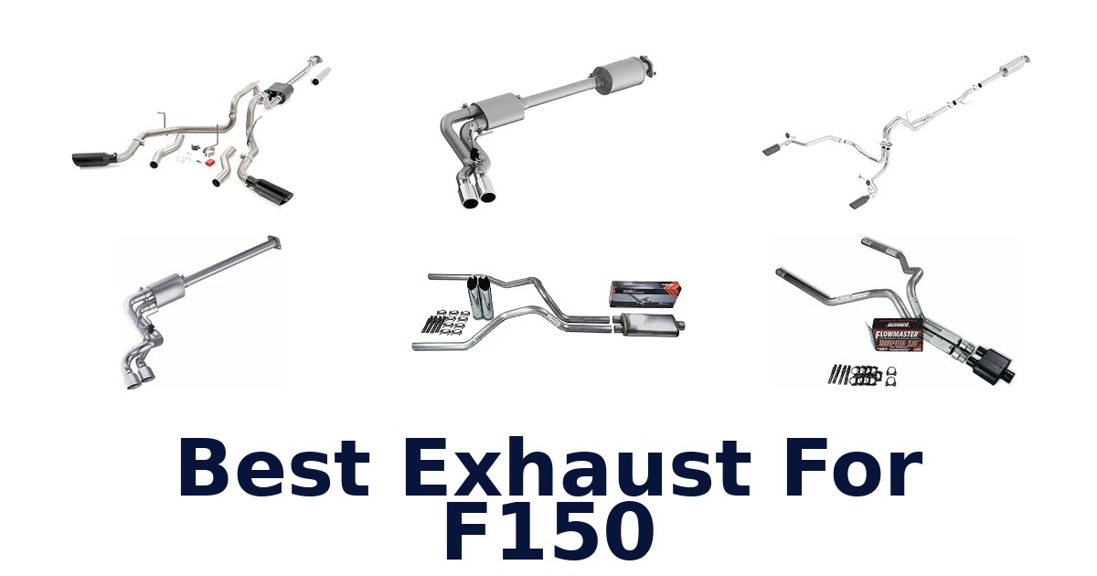 Best Exhaust For F150