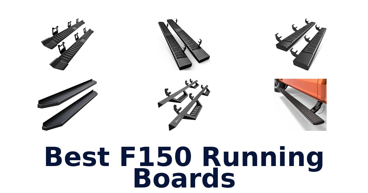 Best F150 Running Boards