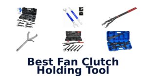 Best Fan Clutch Holding Tool