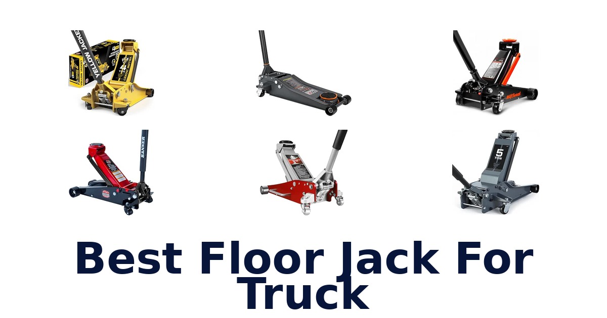 Best Floor Jack For Truck