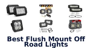 Best Flush Mount Off Road Lights