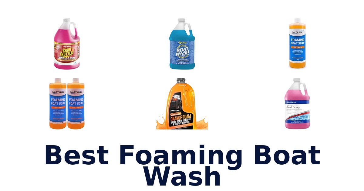 Best Foaming Boat Wash