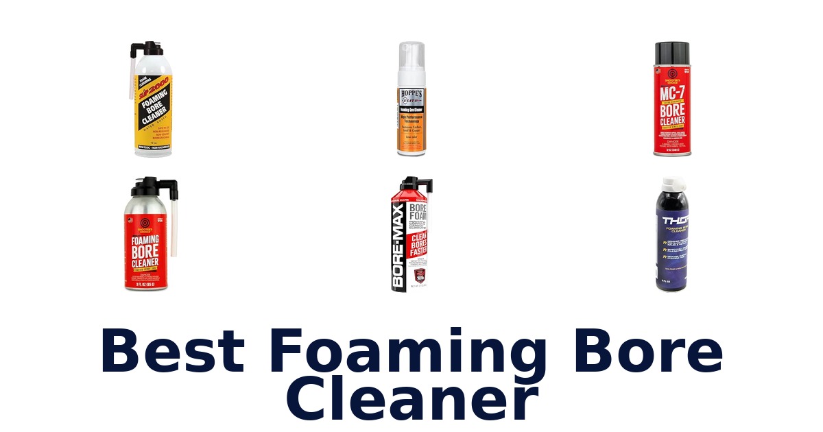 Best Foaming Bore Cleaner
