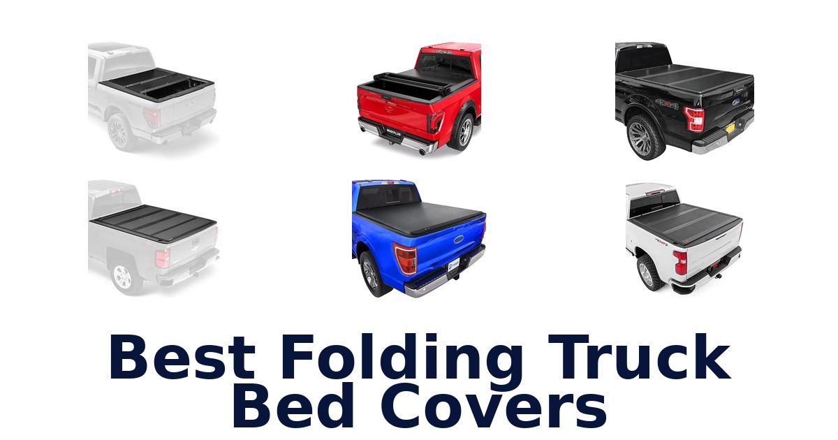 Best Folding Truck Bed Covers