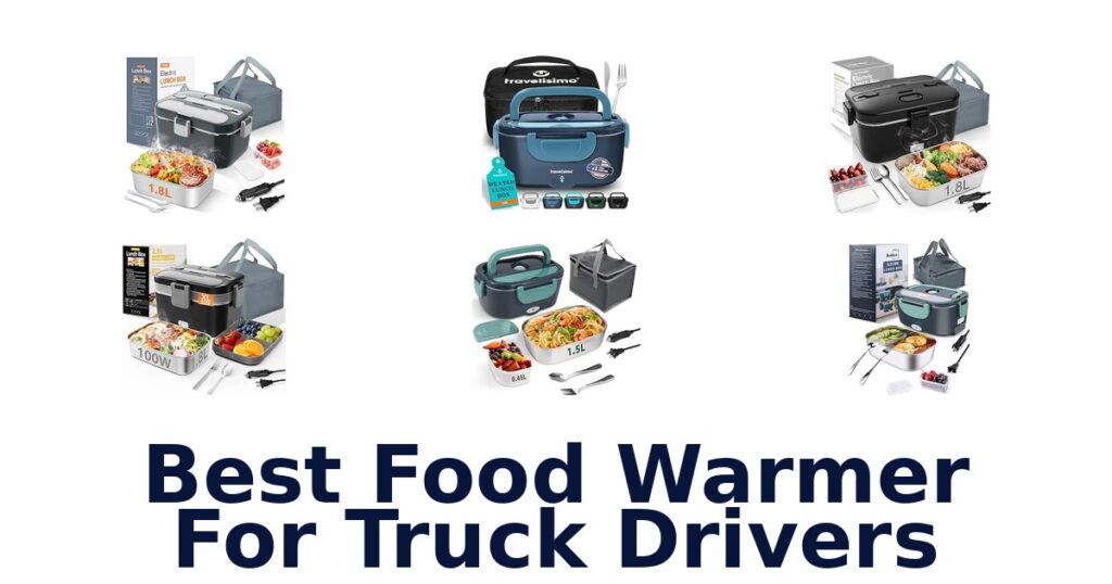 Best Food Warmer For Truck Drivers