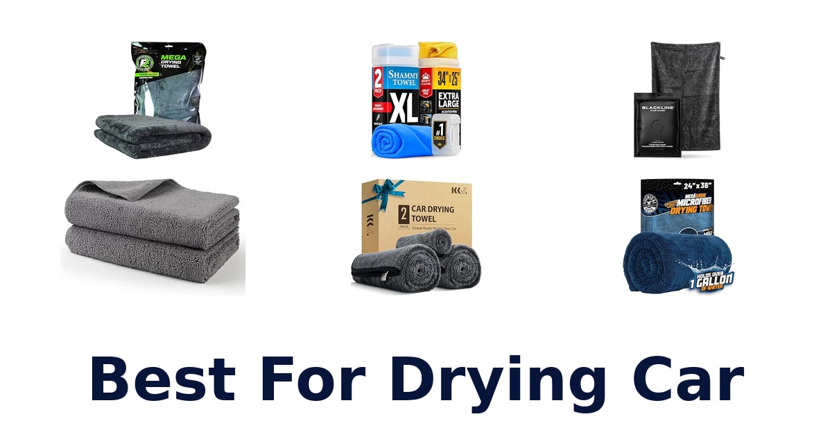 Best For Drying Car