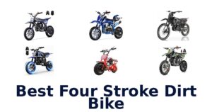 Best Four Stroke Dirt Bike