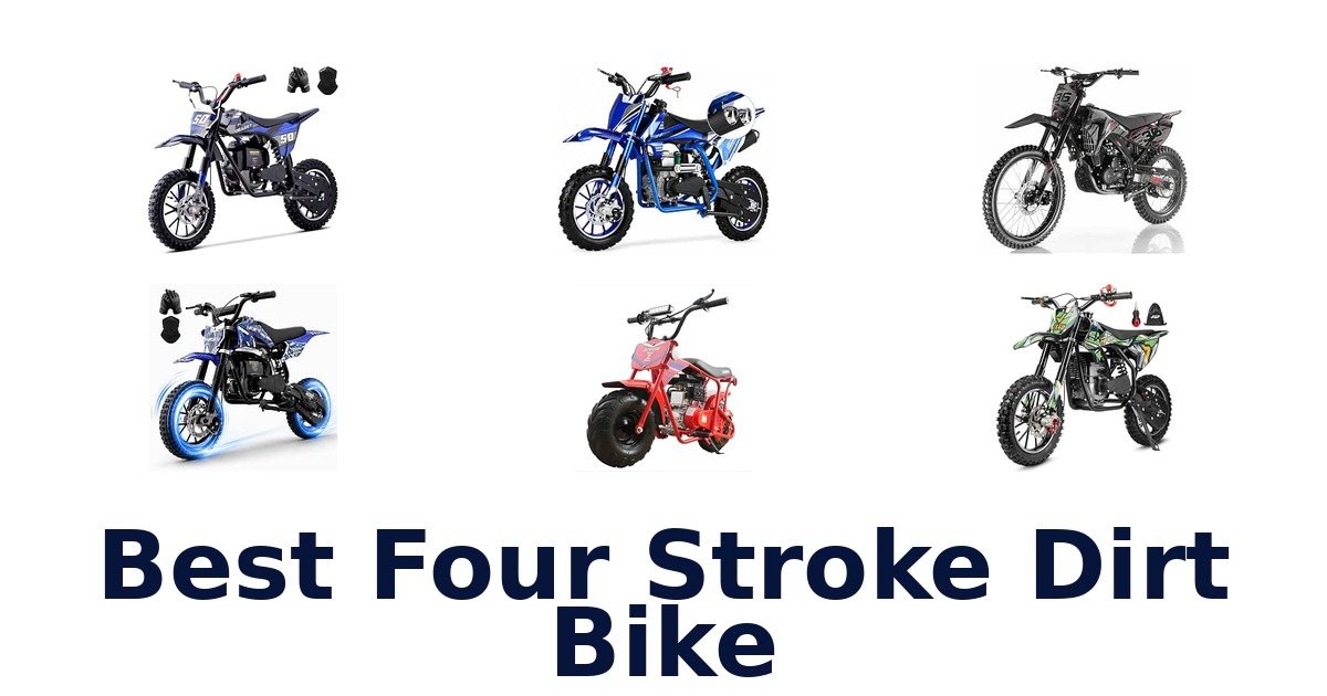 Best Four Stroke Dirt Bike