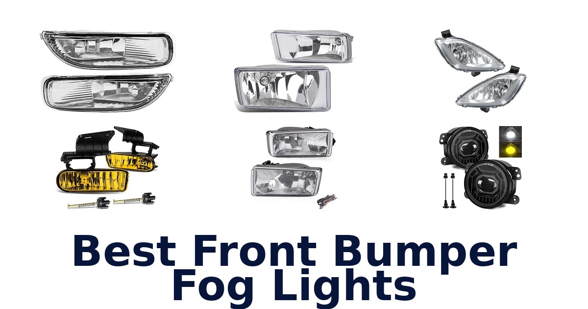 Best Front Bumper Fog Lights
