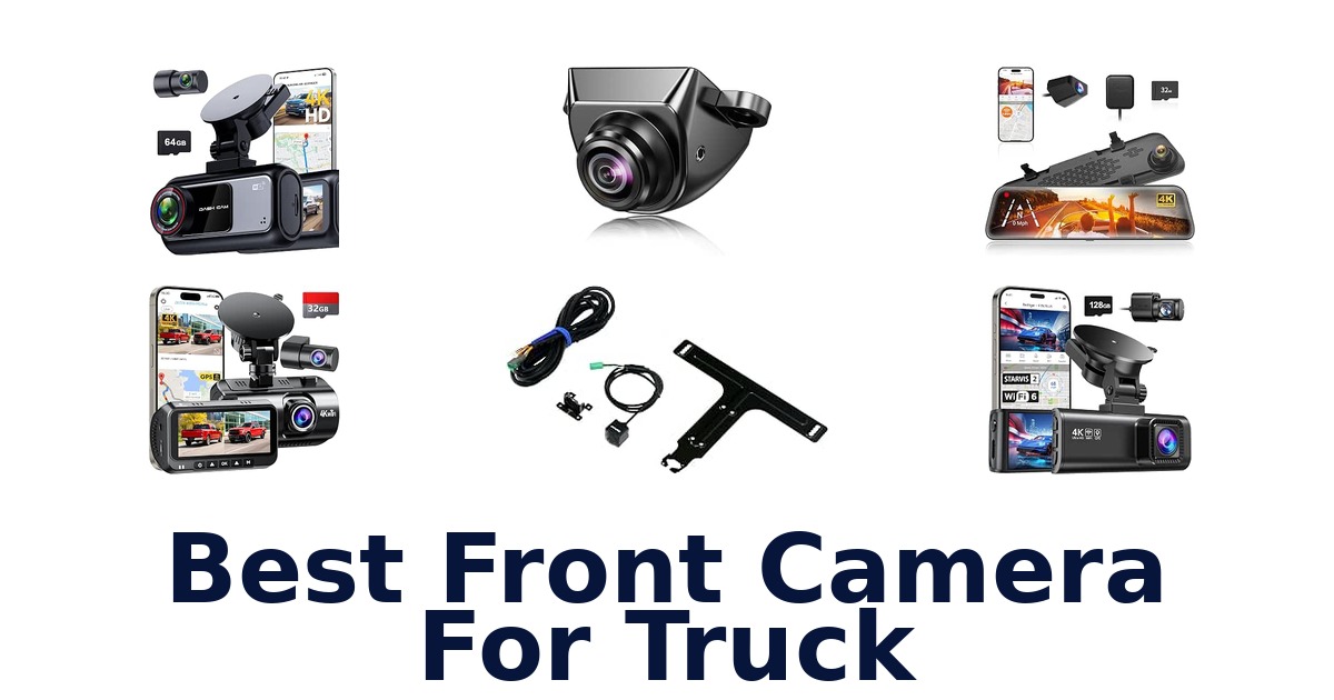 Best Front Camera For Truck