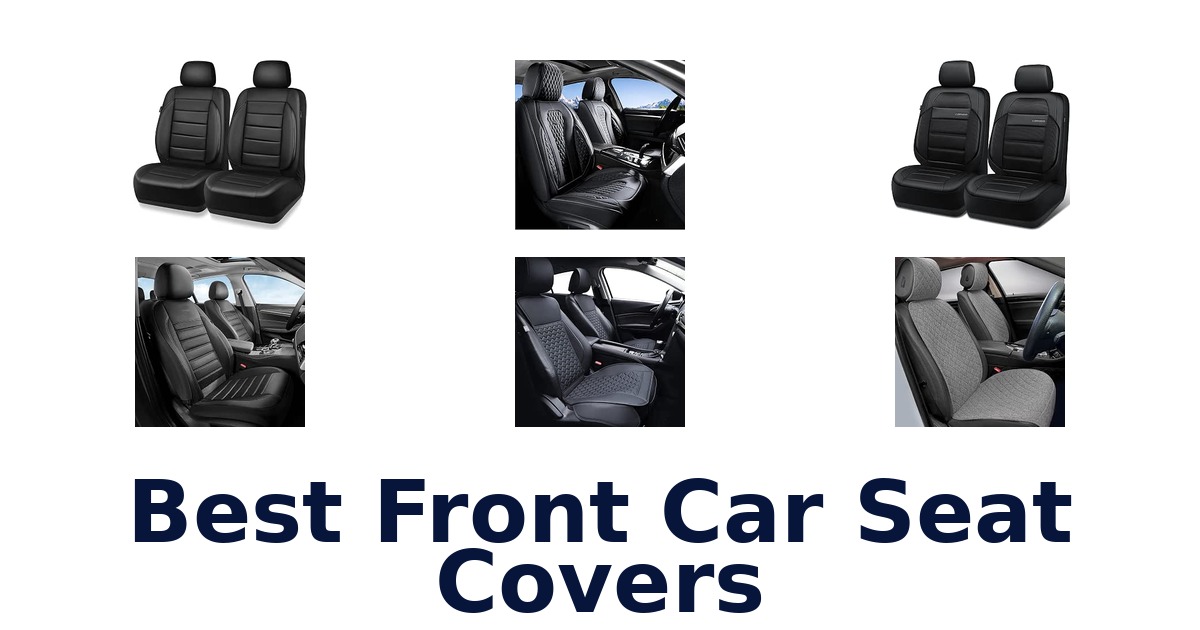 Best Front Car Seat Covers