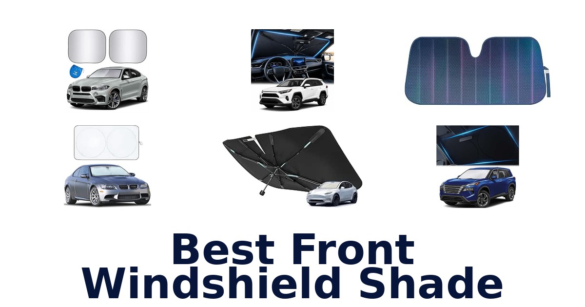 Best Front Windshield Shade