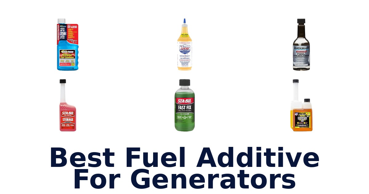 Best Fuel Additive For Generators