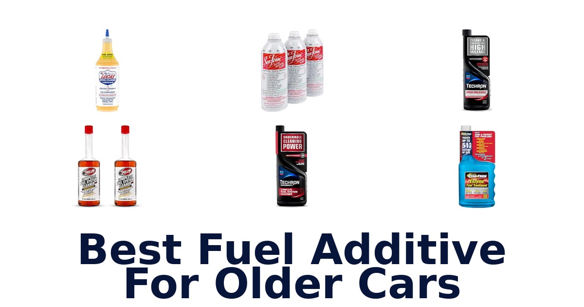 Best Fuel Additive For Older Cars
