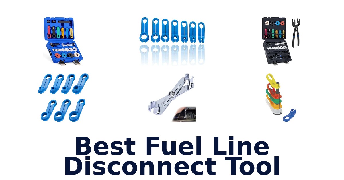 Best Fuel Line Disconnect Tool