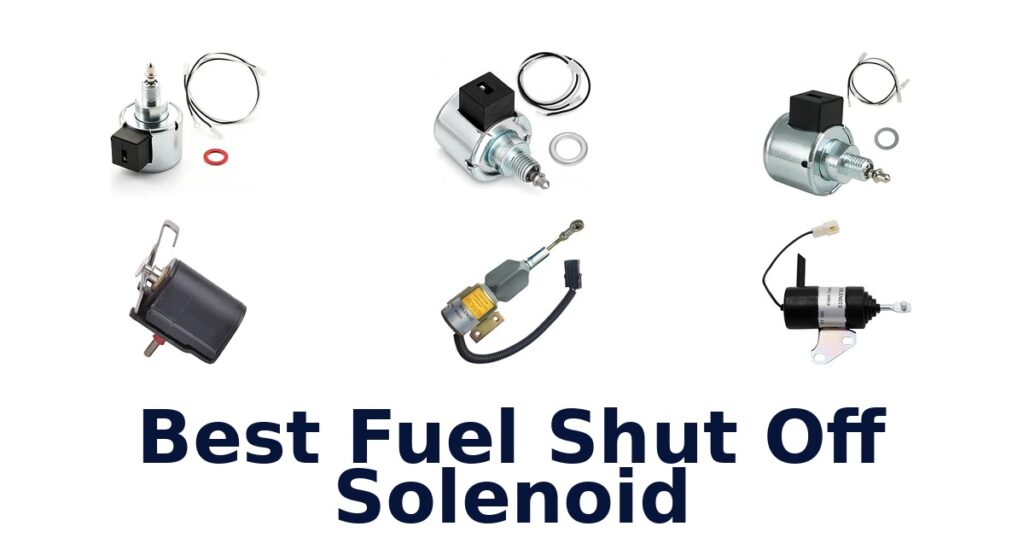 Best Fuel Shut Off Solenoid