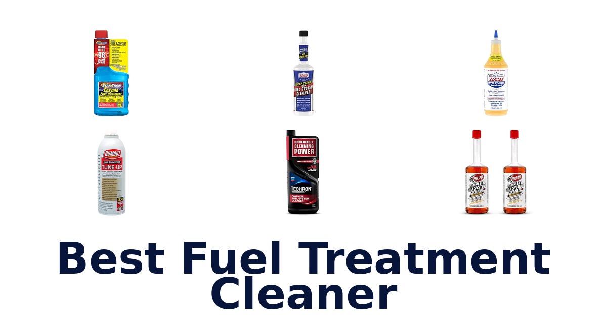 Best Fuel Treatment Cleaner