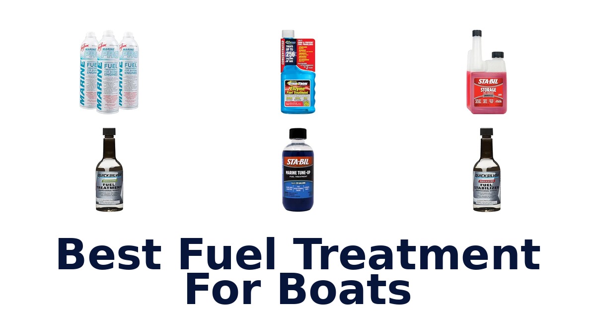 Best Fuel Treatment For Boats