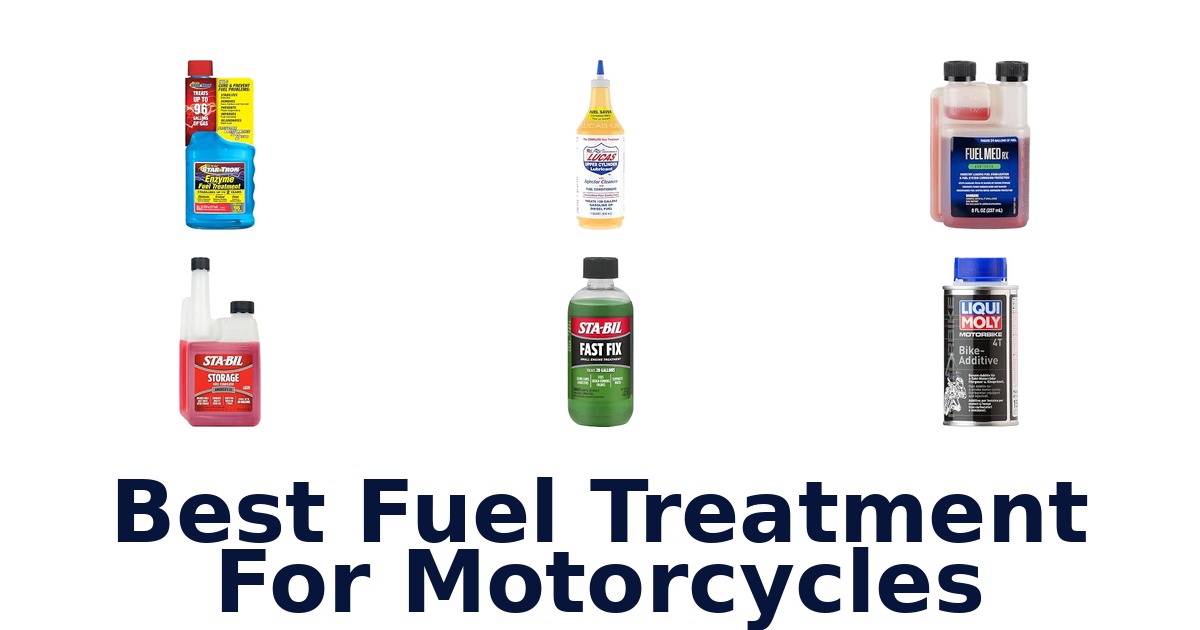 Best Fuel Treatment For Motorcycles