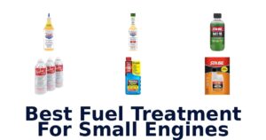 Best Fuel Treatment For Small Engines