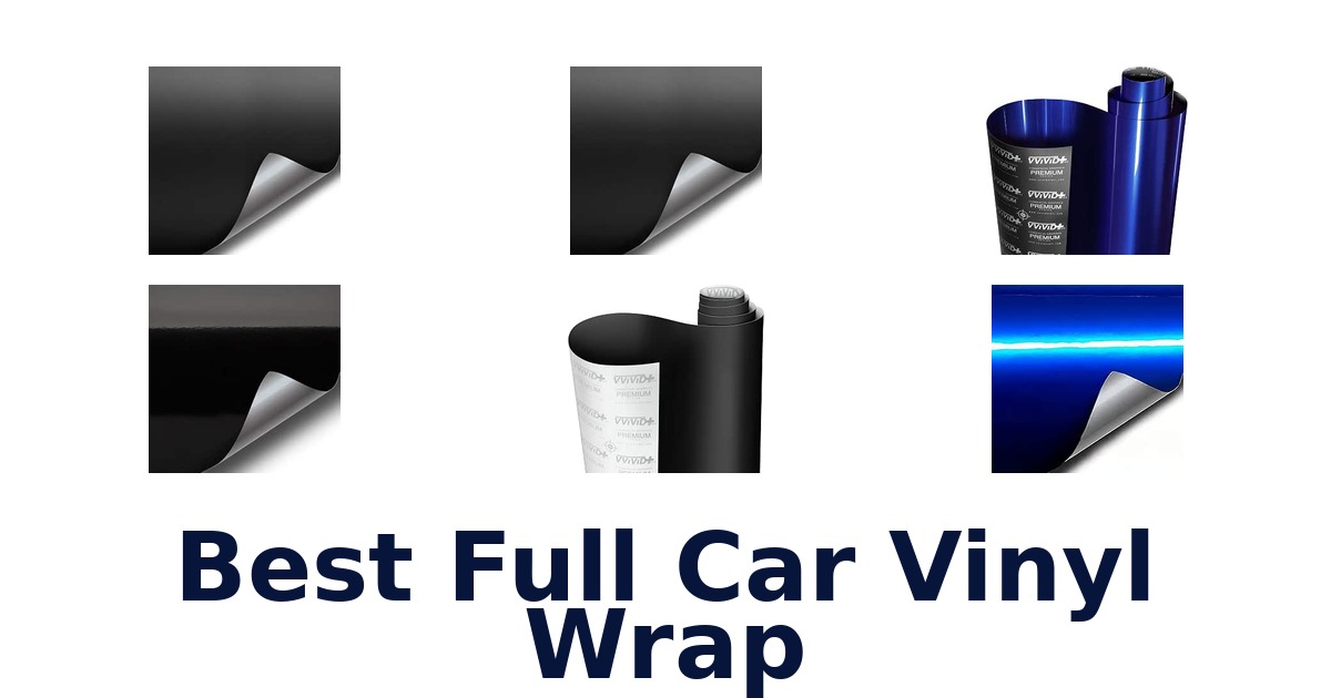 Best Full Car Vinyl Wrap