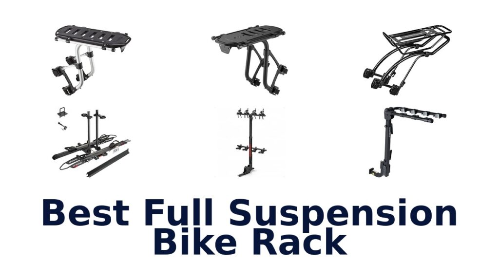 Best Full Suspension Bike Rack