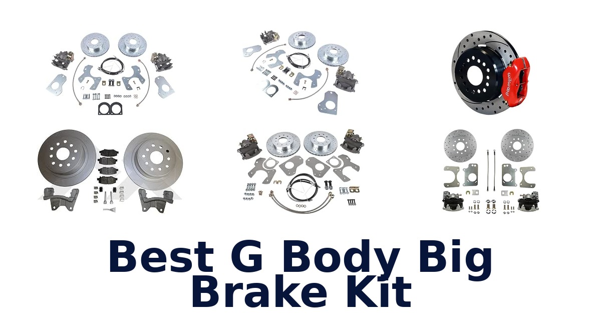 Best G Body Big Brake Kit