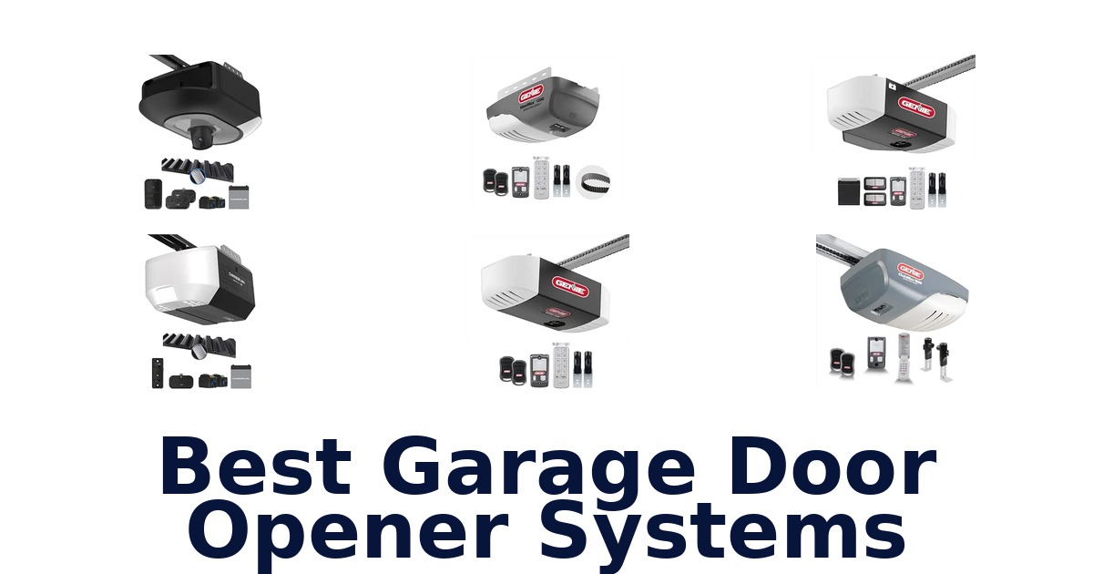 Best Garage Door Opener Systems