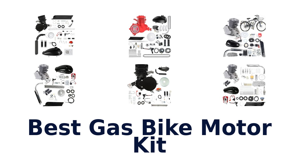 Best Gas Bike Motor Kit