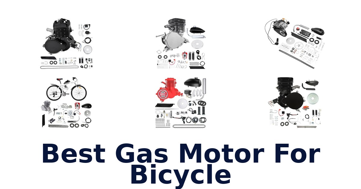 Best Gas Motor For Bicycle