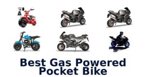 Best Gas Powered Pocket Bike