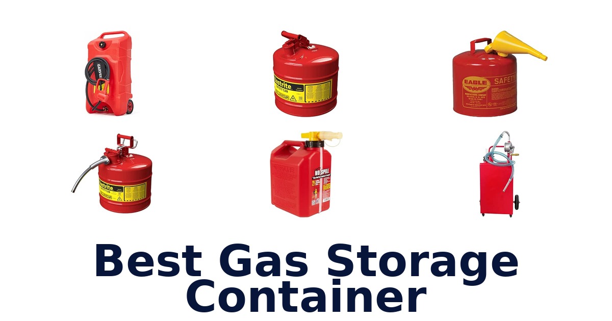 Best Gas Storage Container
