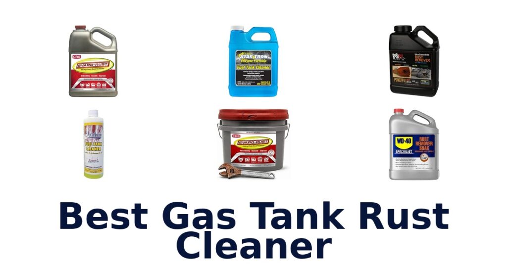 Best Gas Tank Rust Cleaner