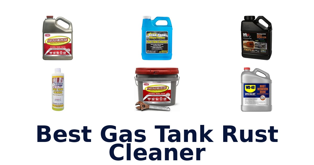 Best Gas Tank Rust Cleaner