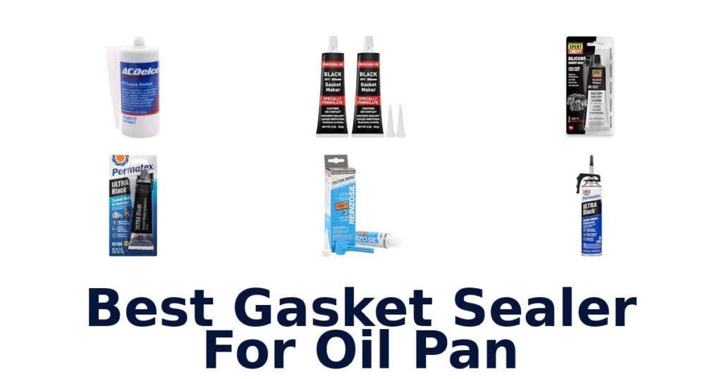 Best Gasket Sealer For Oil Pan