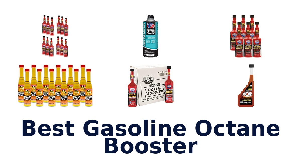 Best Gasoline Octane Booster